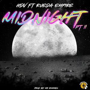 Midnight PT II (feat. HDV) (Explicit)