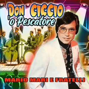 Don Ciccio 'o Pescatore