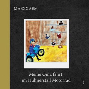 Meine Oma fährt im Hühnerstall Motorrad