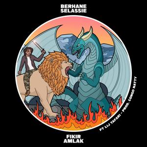 BERHANE SELASSIE(feat. Congo Natty & Lij Tafari)