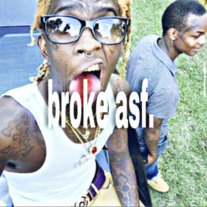 broke asf (Explicit)