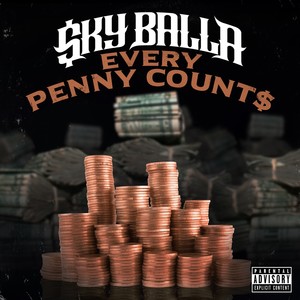 Every Penny Count$ (Explicit)