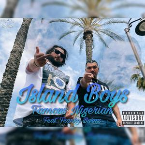 Island Boys (feat. Franky Burnz) [Explicit]