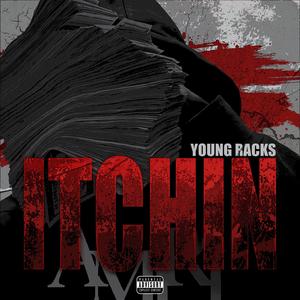 Itchin (Explicit)