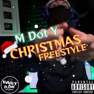 Christmas Freestyle (Explicit)