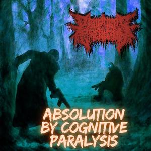 Absolution By Cognitive Paralysis (Explicit)