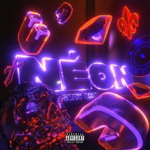 Néon (Explicit)