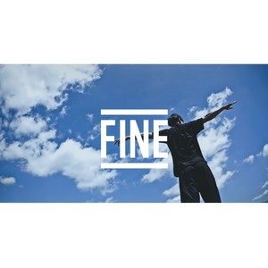 FINE (feat. U-Prime, SKOLOR, ONDO)