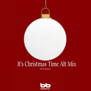 It's Christmas Time Alt Mix