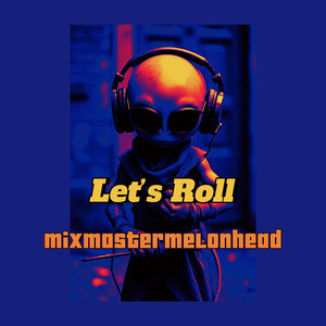 Let’s Roll