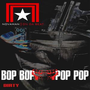 Bop Bop Pop Pop (Remastered) [Explicit]