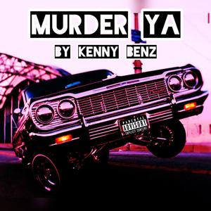 Murder Ya (Explicit)