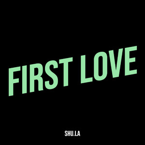 First Love