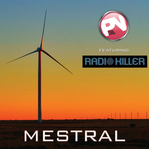 Mestral (feat. Radio Killer) - Single