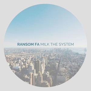 Milk the System (Explicit)