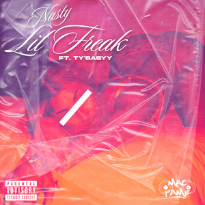 NLF (Nasty Lil Freak) (Explicit)