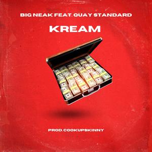 KREAM (feat. Quay Standard) [Explicit]