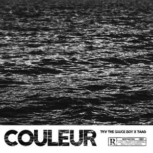 COULEUR (feat. TAAG) (Explicit)