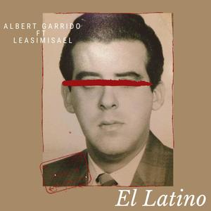 El Latino(feat. leasiMisael)