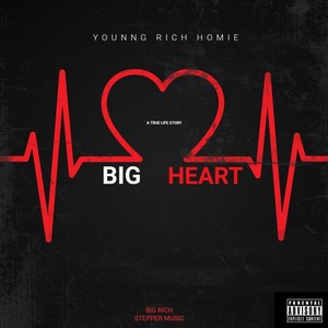 Big Heart (Explicit)