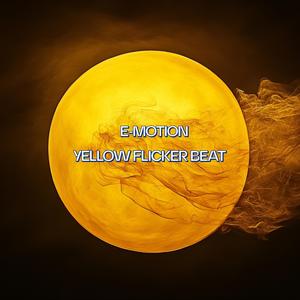 YELLOW FLICKER BEAT