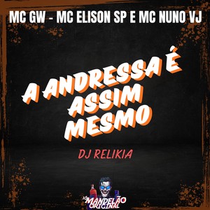 A Andressa É Assim Mesmo (Explicit)