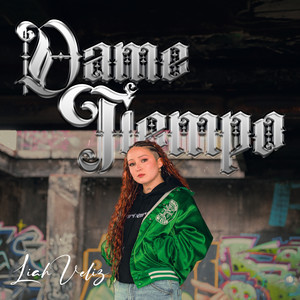 Dame Tiempo (Explicit)