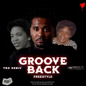 Groove Back Freestyle
