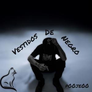 VESTIDOS DE NEGRO (Explicit)