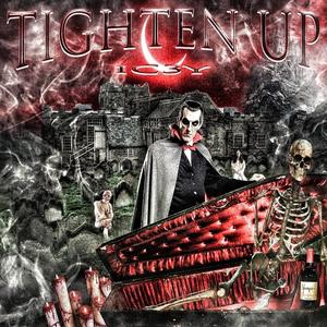 tighten up # (Explicit)