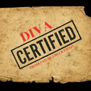 Certified (feat. Diva)