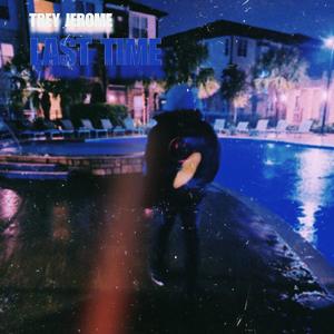 Last Time (Radio Edit|Explicit)