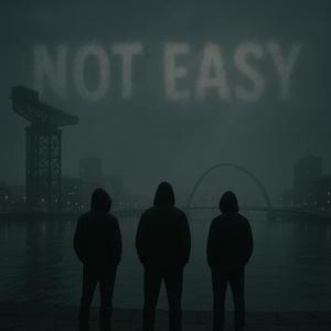 Not Easy (Explicit)