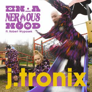 In a Nervous Mood (feat. Robert Wypasek)