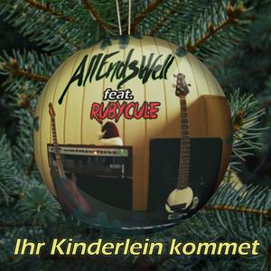 Ihr Kinderlein kommet(feat. Rubycule)