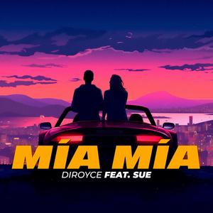 MIA MIA (feat. SUÉ)