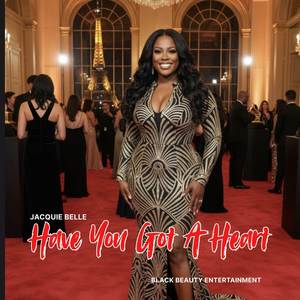 Have You Got A Heart