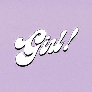 GIRL (feat. Thomas Wyman)