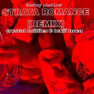 $trata romance (feat. Crystal Millies) [Lokii bron Remix]