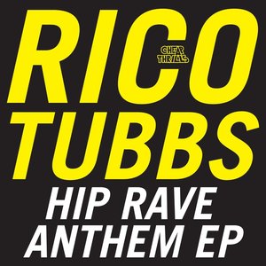 Hip Rave Anthem EP