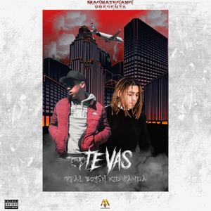 Te Vas (feat. RealBoysh)