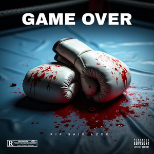 GAME OVER (Explicit)