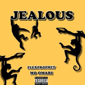 JEALOUS (Explicit)