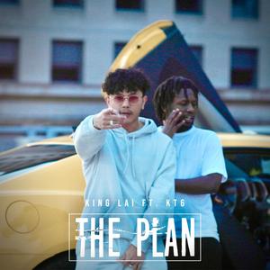 The Plan (feat. KT6) [Explicit]