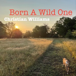 Born a Wild One