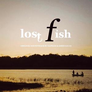 Lost: Soundtrack of the short film "Lost Fish"