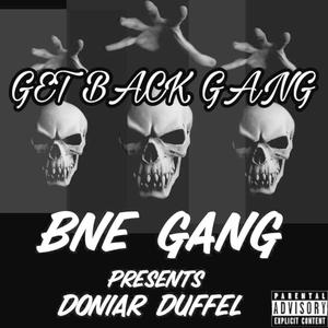 GET BACK GANG (Explicit)