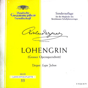 Lohengrin (Grober Opernquerschnitt)（黑胶版）