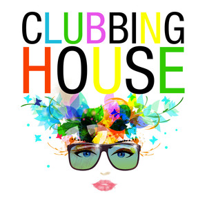 Clubbing House