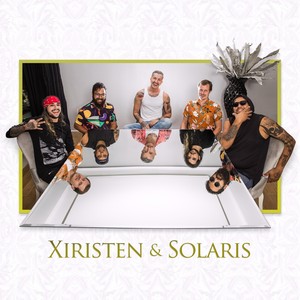 Xiristen & Solaris (Explicit)